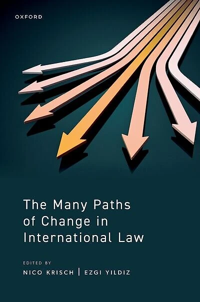 The Many Paths of Change International Law