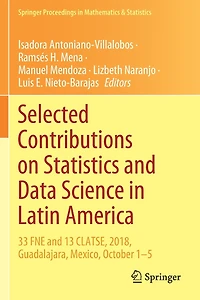 Selected Contributions on Statistics and Data Science in Latin America: 33 FNE and 13 CLATSE, 2018, Guadalajara, Mexico, October 1-5