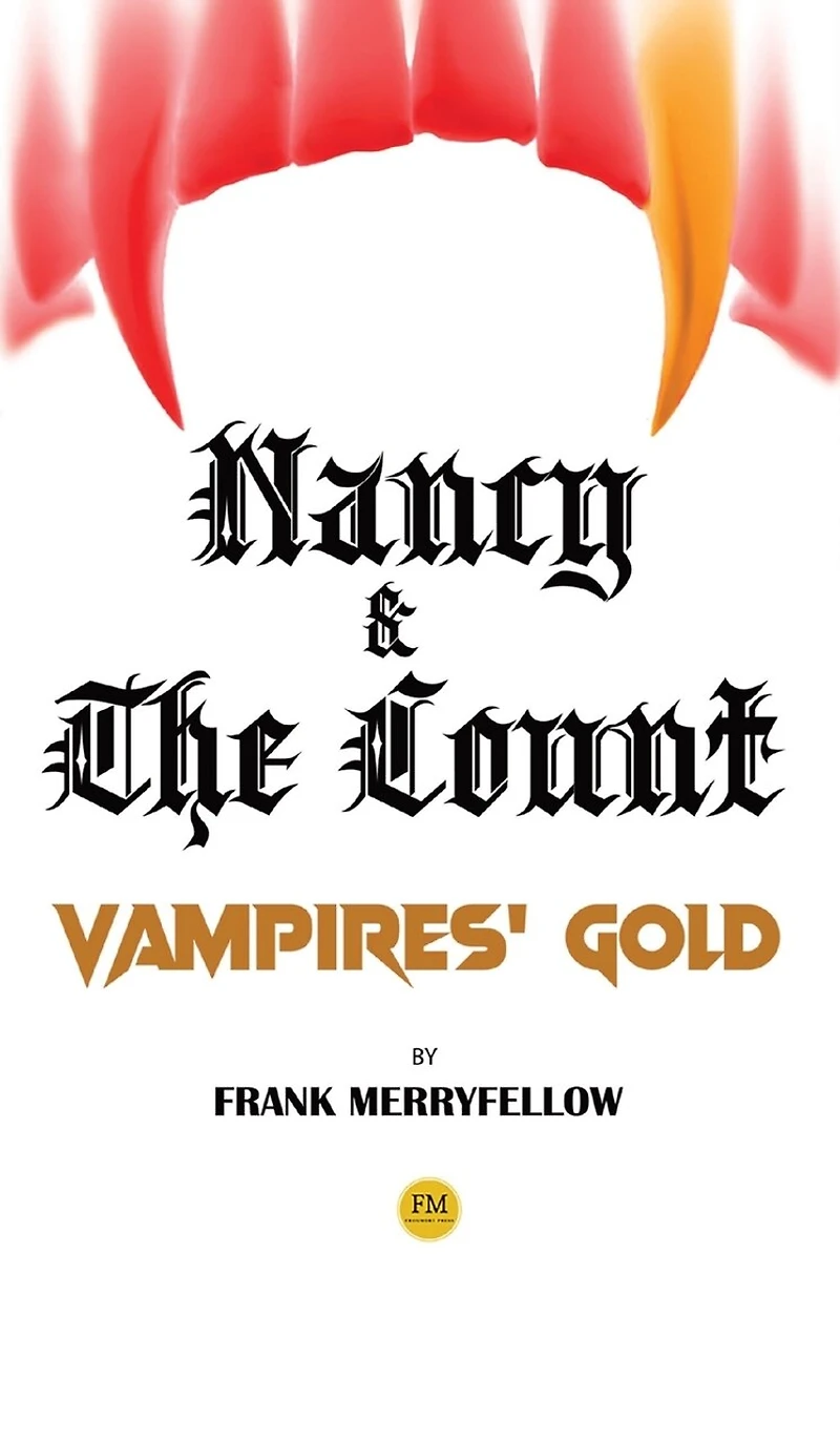 Nancy and the Count: Vampires' Gold
