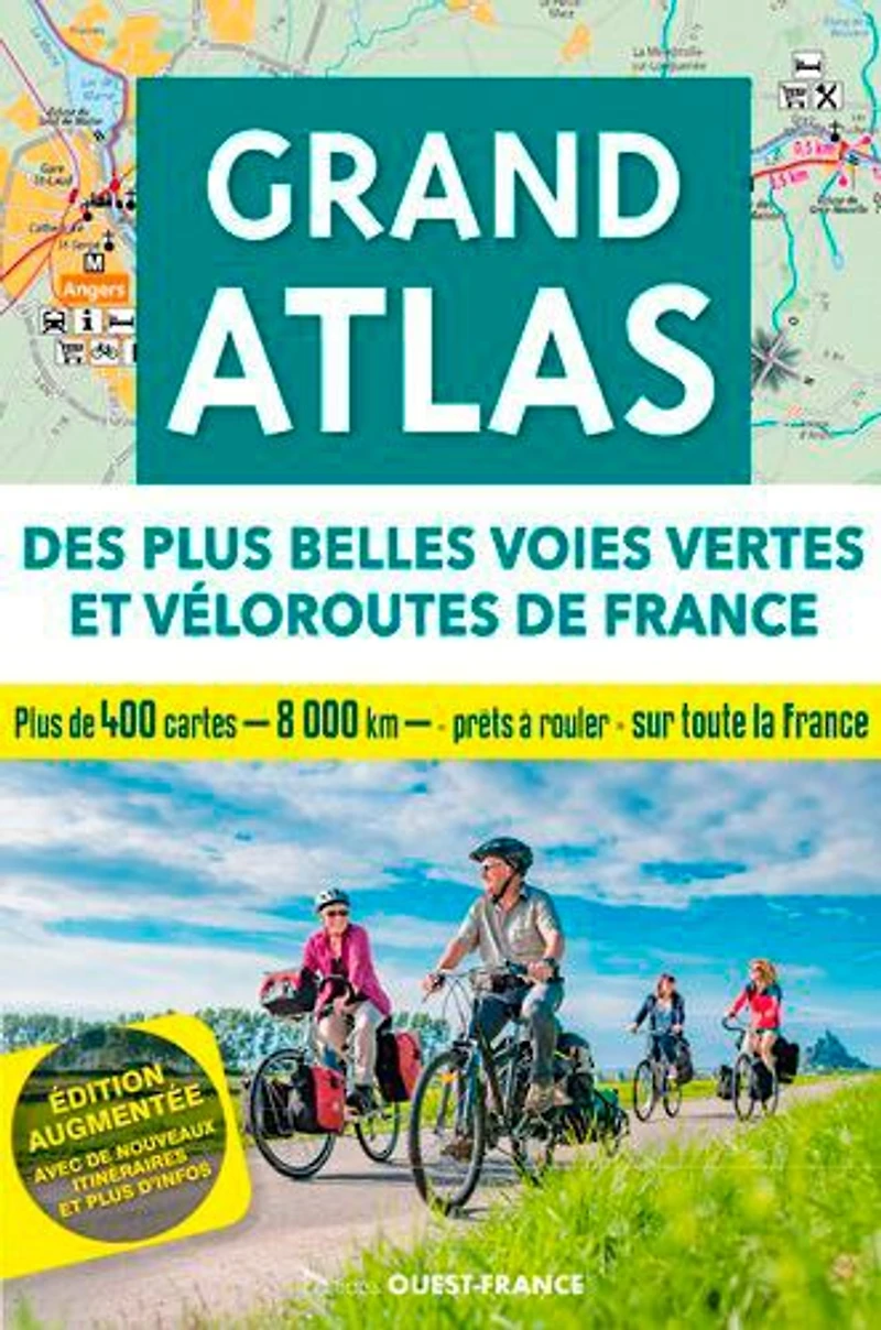 Grand atlas des plus belles voies vertes et véloroutes de France