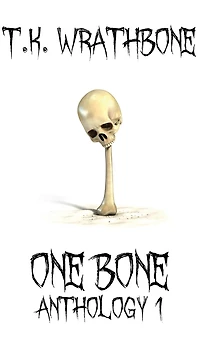 One Bone: Anthology 1