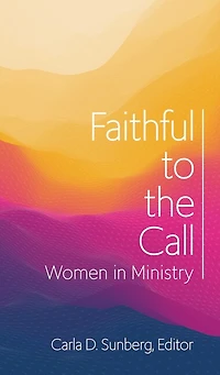 Faithful to the Call: Women Ministry