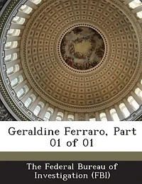 Geraldine Ferraro, Part 01 Of 01