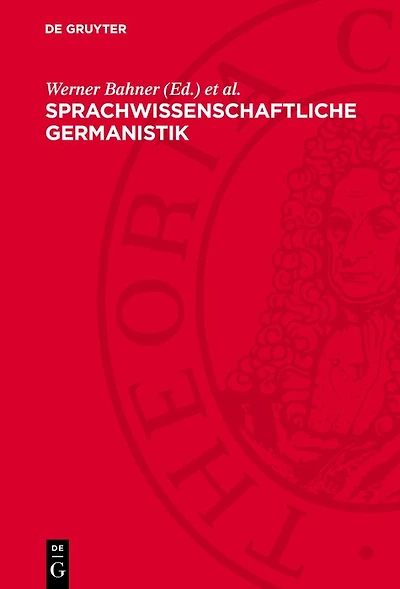 Sprachwissenschaftliche Germanistik: Ihre Herausbildung und Begründung