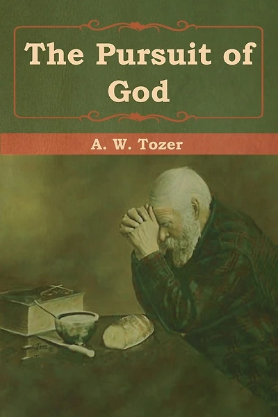 The Pursuit Of God