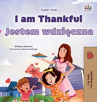 I am Thankful (English Polish Bilingual Children's Book)