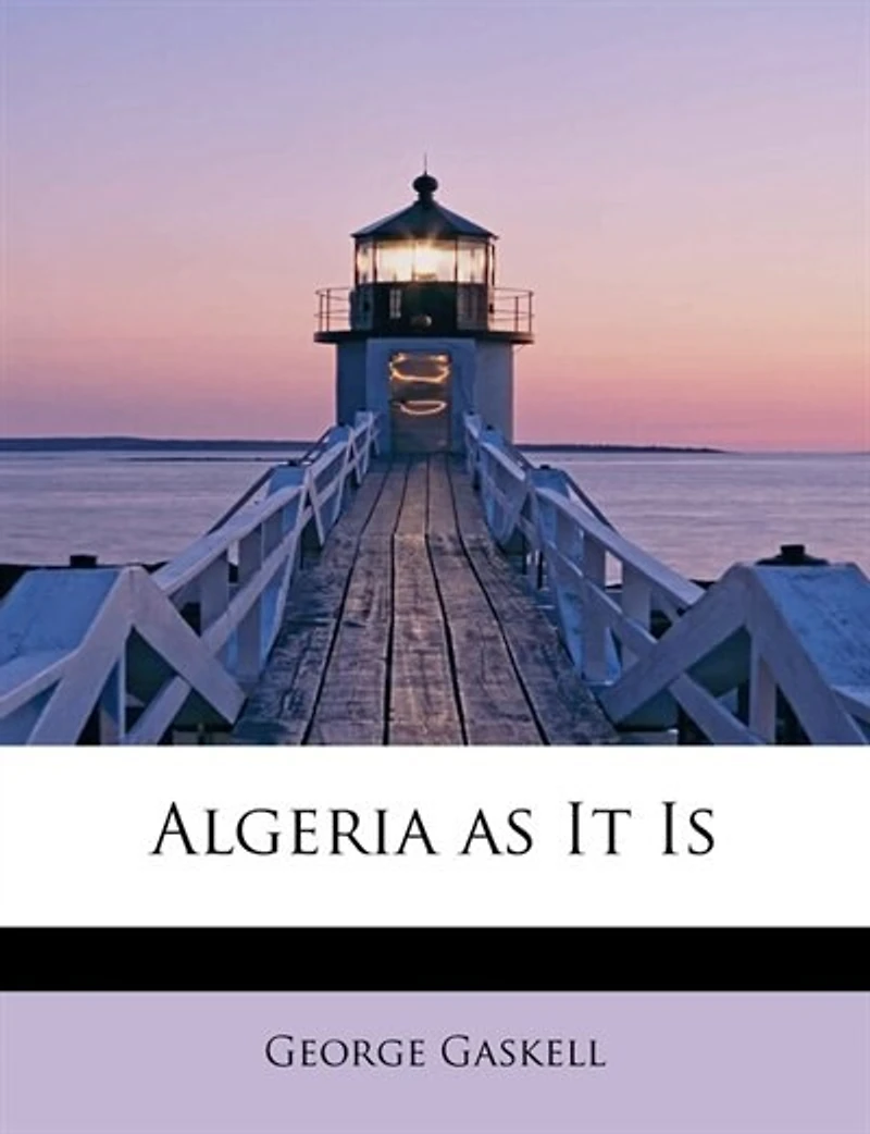 Algeria as It Is