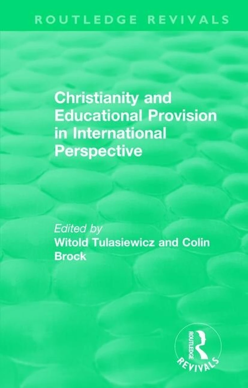 Christianity And Educational Provision International Perspective