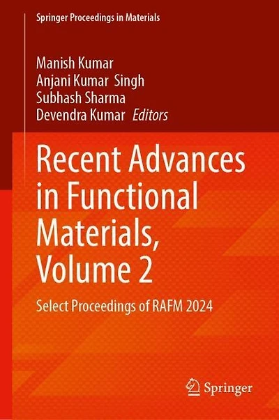 Recent Advances Functional Materials, Volume 2: Select Proceedings of RAFM 2024