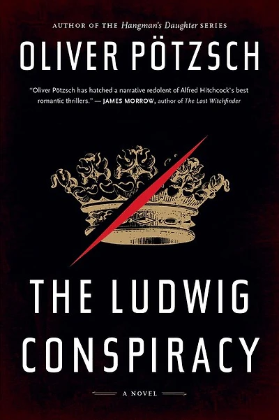The Ludwig Conspiracy: A Novel
