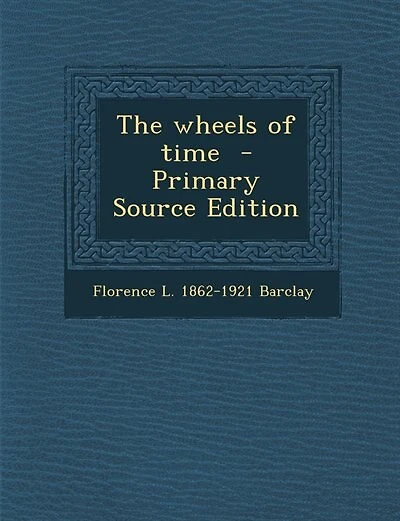 The wheels of time