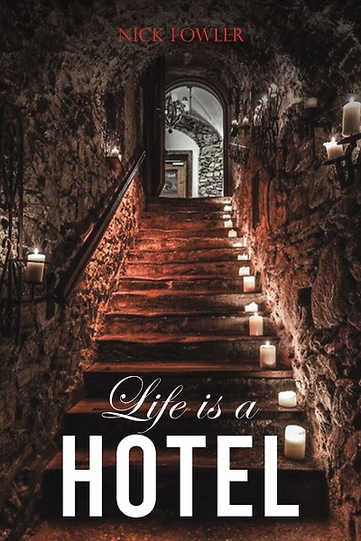 Life Is A Hotel