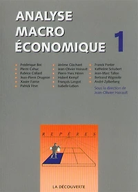 Analyse macroéconomique, Vol. 1