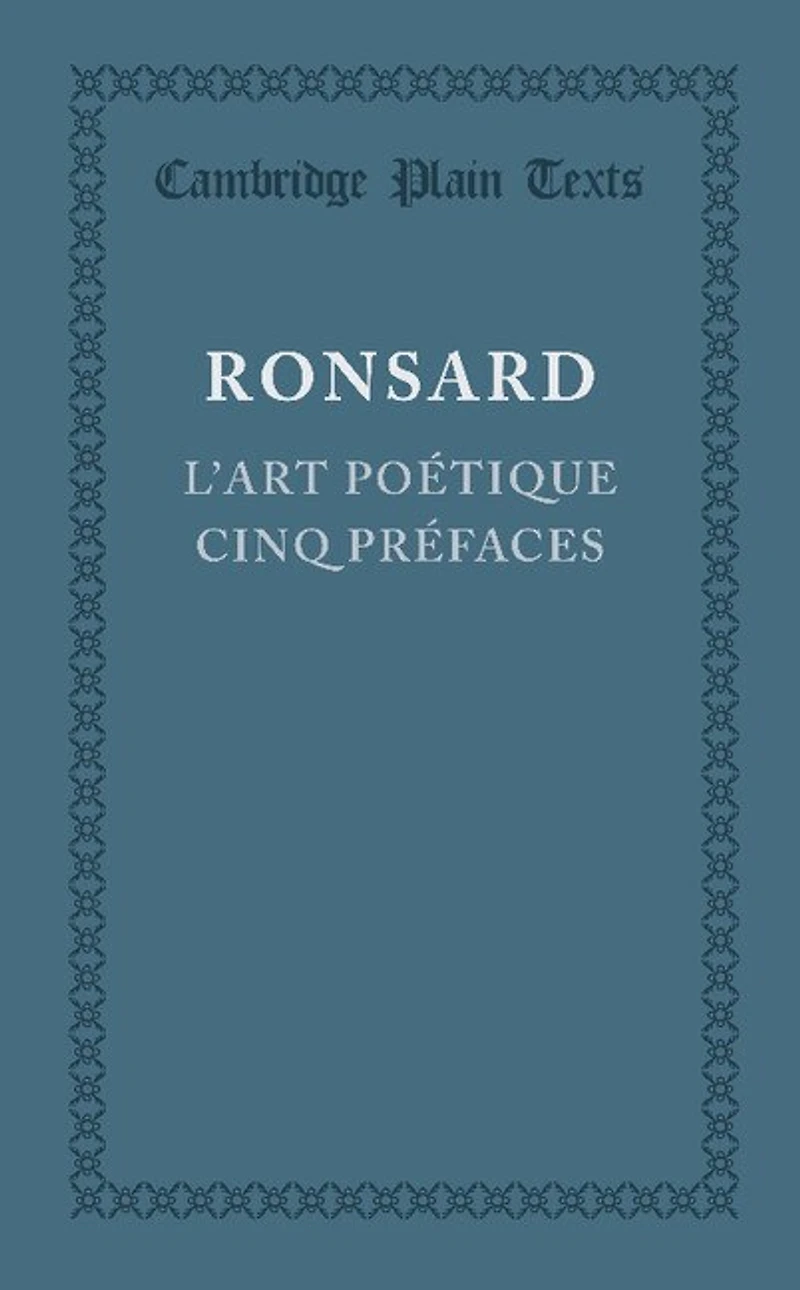 L'art poétique cinq prefaces