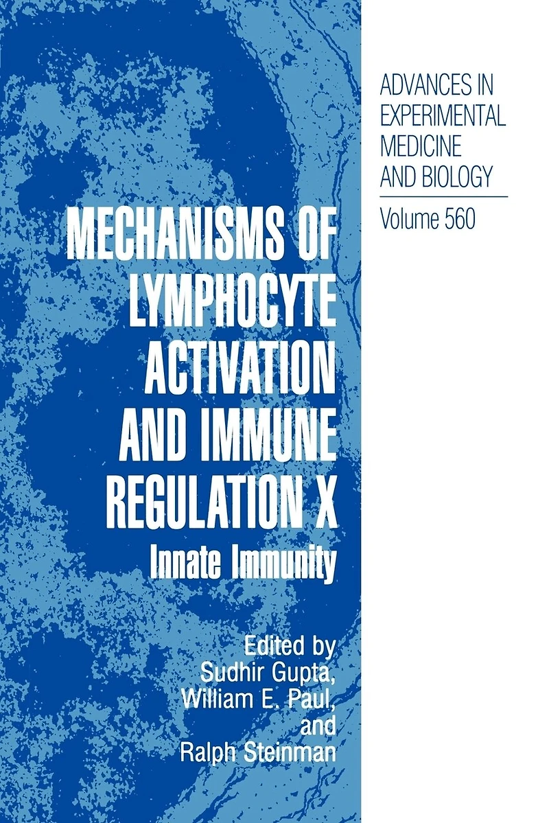 Mechanisms of Lymphocyte Activation and Immune Regulation X: Innate Immunity