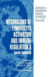 Mechanisms of Lymphocyte Activation and Immune Regulation X: Innate Immunity