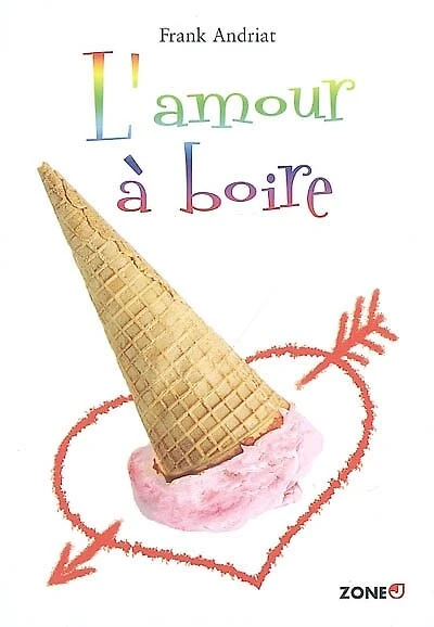 L' amour à boire