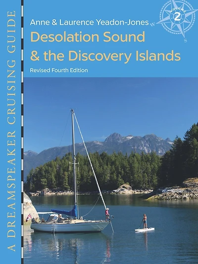 Desolation Sound & the Discovery Islands: Revised Fifth Edition, updated to 2025