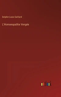 L'Homoeopathie Vengée