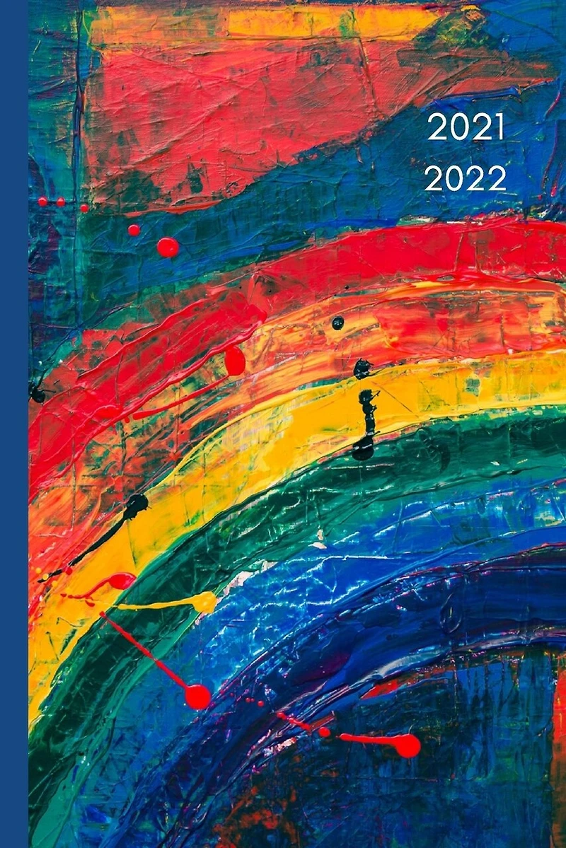 2021-2022: Rainbow Cover, July 2021-June 2022 Monthly+Weekly Calendar Agenda, Dotted Grid Paper for Notes, Writing, Diary