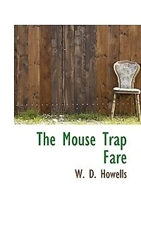The Mouse Trap Fare