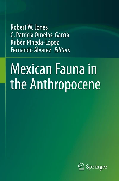 Mexican Fauna in the Anthropocene