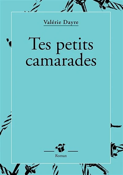 Tes petits camarades