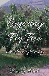 Layering The Fig Tree