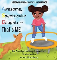 Awesome Spectacular Daughter- That's Me!