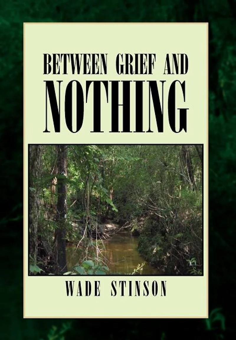 Between Grief and Nothing