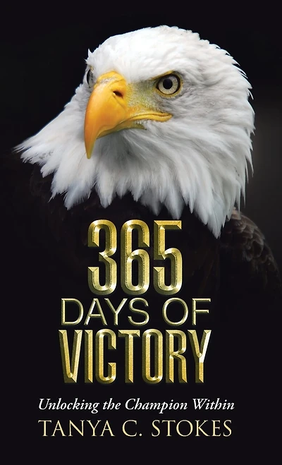 365 Days of Victory: Unlocking The Champion Within
