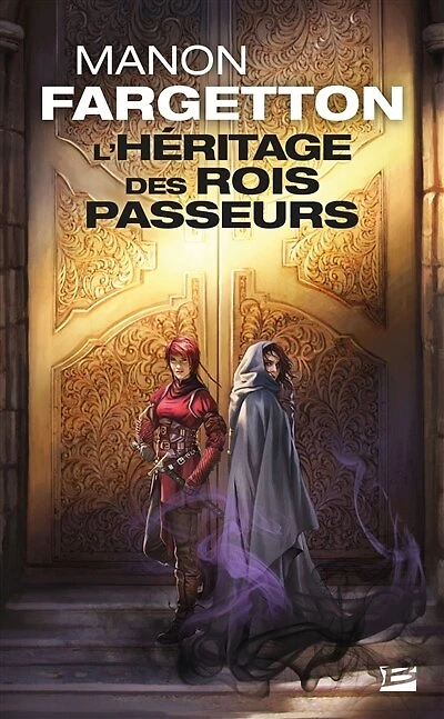 L' héritage des rois passeurs