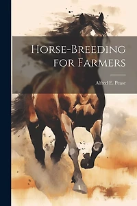 Horse-Breeding for Farmers
