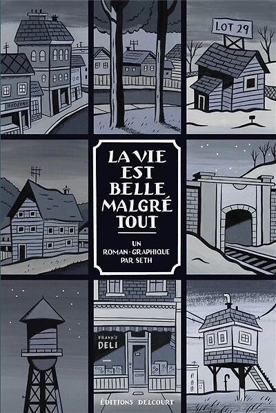 La vie est belle malgré tout: roman graphique