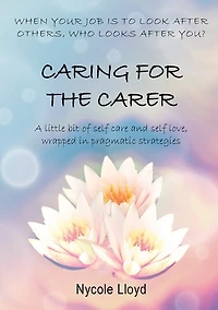 Caring For The Carer