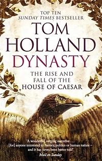 Dynasty: The Rise And Fall Of House Caesar
