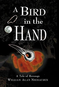 A Bird in the Hand: A Tale of Revenge