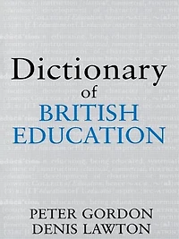 Dictionary of British Education