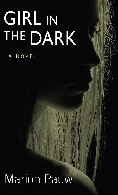 Girl In The Dark: (Large Print)