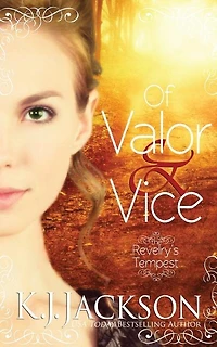 Of Valor & Vice: A Revelry's Tempest Novel