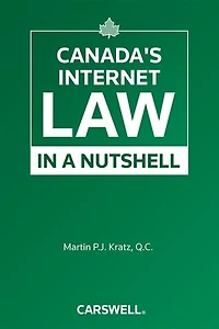 Canada's Internet Law in a Nutshell