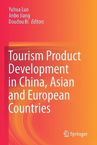 Tourism Product Development China, Asian and European Countries