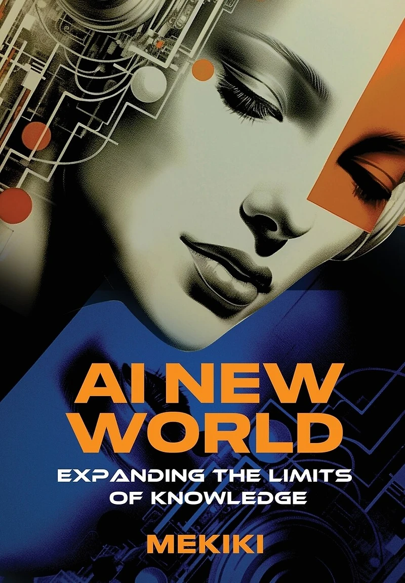 AI New World: Expanding the Limits of Knowledge