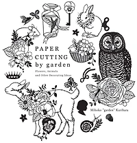 Paper Cutting By Garden: Flowers, Animals And Other Decorating Ideas