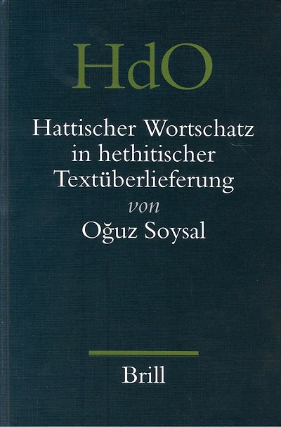 Hattischer Wortschatz in hethitischer Textüberlieferung