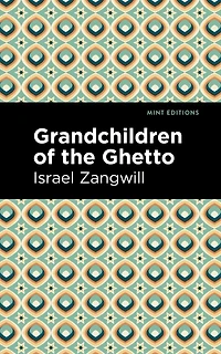 Grandchildren Of The Ghetto