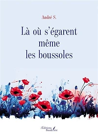 Là où s'égarent même les boussoles