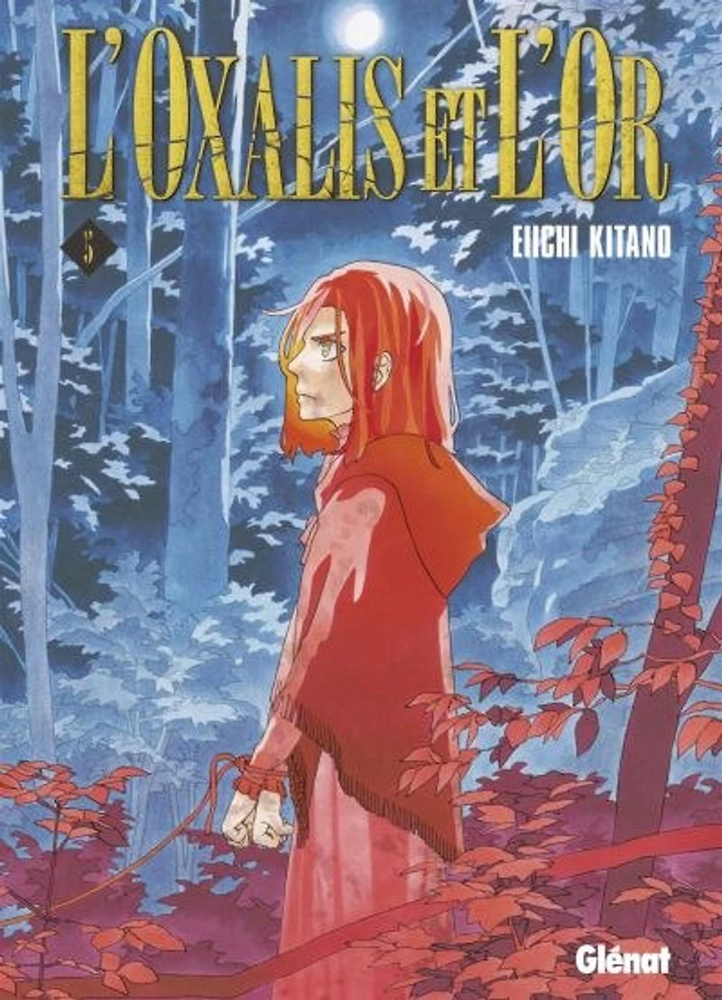 L'oxalis et l'or, Vol. 5