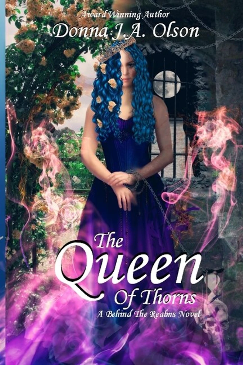 The Queen Of Thorns: A Behind The Realms novel