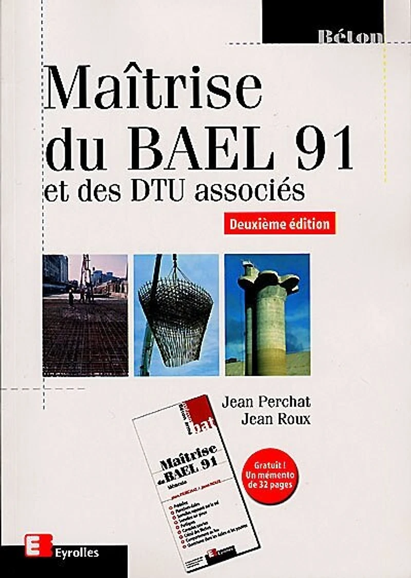 Maîtrise du BAEL 91 et des DTU associés